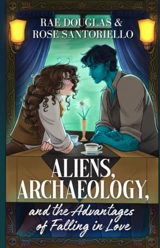 Aliens, Archaeology, and the Advantages of Falling in Love (Otherworldly Findings) cover image